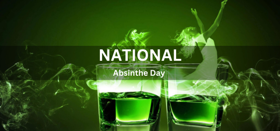 National Absinthe Day [राष्ट्रीय चिरायता दिवस]